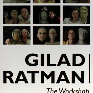 THE WORKSHOP - GILAD RATMAN