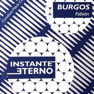 Fabián Burgos / Instante Eterno